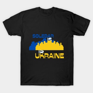 Soledar is Ukraine, Соледар – це Україна T-Shirt